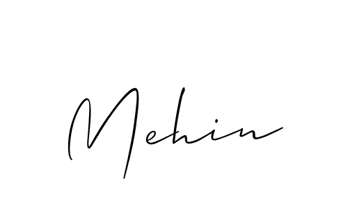 Create a beautiful signature design for name Mehin. With this signature (Allison_Script) fonts, you can make a handwritten signature for free. Mehin signature style 2 images and pictures png