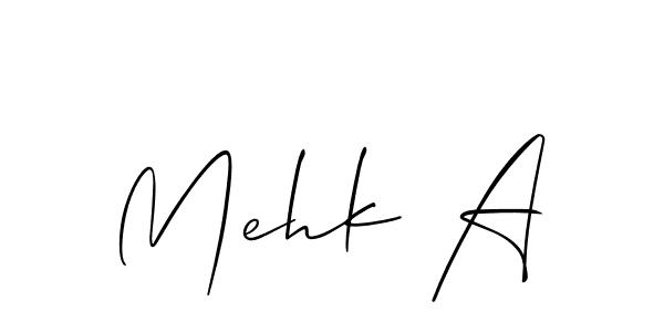 Design your own signature with our free online signature maker. With this signature software, you can create a handwritten (Allison_Script) signature for name Mehk A. Mehk A signature style 2 images and pictures png