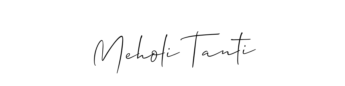 The best way (Allison_Script) to make a short signature is to pick only two or three words in your name. The name Meholi Tanti include a total of six letters. For converting this name. Meholi Tanti signature style 2 images and pictures png