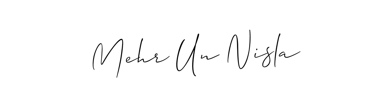 It looks lik you need a new signature style for name Mehr Un Nisla. Design unique handwritten (Allison_Script) signature with our free signature maker in just a few clicks. Mehr Un Nisla signature style 2 images and pictures png