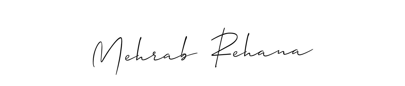 It looks lik you need a new signature style for name Mehrab  Rehana. Design unique handwritten (Allison_Script) signature with our free signature maker in just a few clicks. Mehrab  Rehana signature style 2 images and pictures png