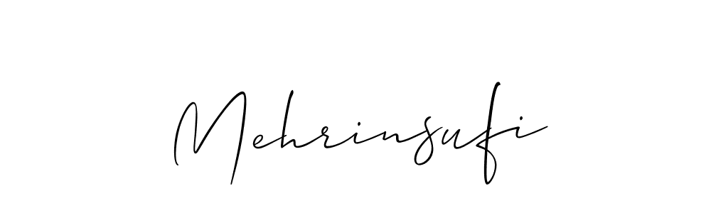 Create a beautiful signature design for name Mehrinsufi. With this signature (Allison_Script) fonts, you can make a handwritten signature for free. Mehrinsufi signature style 2 images and pictures png
