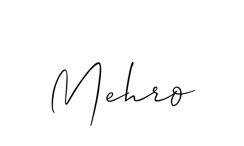 How to make Mehro signature? Allison_Script is a professional autograph style. Create handwritten signature for Mehro name. Mehro signature style 2 images and pictures png