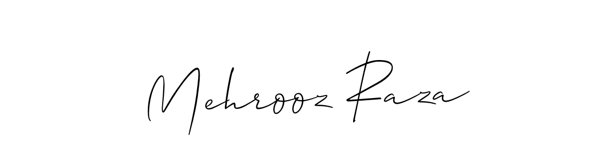 Mehrooz Raza stylish signature style. Best Handwritten Sign (Allison_Script) for my name. Handwritten Signature Collection Ideas for my name Mehrooz Raza. Mehrooz Raza signature style 2 images and pictures png