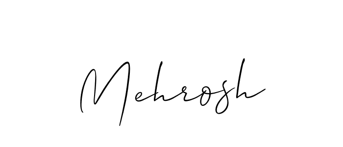 Make a beautiful signature design for name Mehrosh. With this signature (Allison_Script) style, you can create a handwritten signature for free. Mehrosh signature style 2 images and pictures png