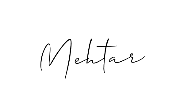 Create a beautiful signature design for name Mehtar. With this signature (Allison_Script) fonts, you can make a handwritten signature for free. Mehtar signature style 2 images and pictures png