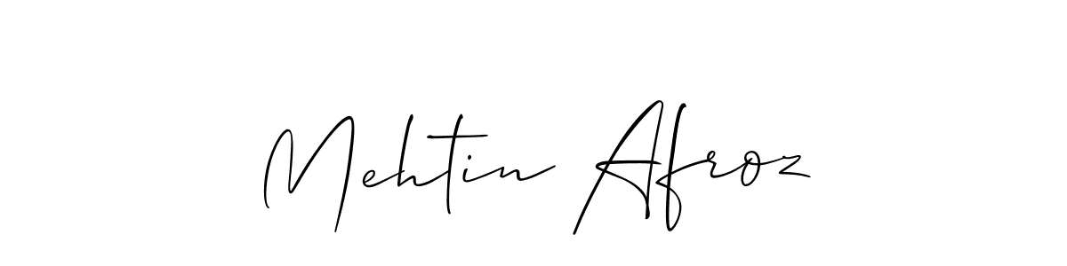 Mehtin Afroz stylish signature style. Best Handwritten Sign (Allison_Script) for my name. Handwritten Signature Collection Ideas for my name Mehtin Afroz. Mehtin Afroz signature style 2 images and pictures png