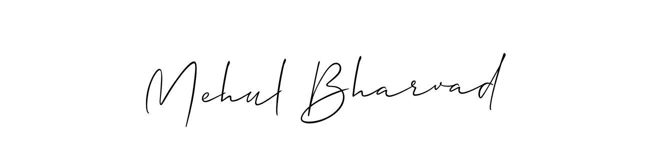 How to make Mehul Bharvad signature? Allison_Script is a professional autograph style. Create handwritten signature for Mehul Bharvad name. Mehul Bharvad signature style 2 images and pictures png