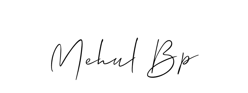 Design your own signature with our free online signature maker. With this signature software, you can create a handwritten (Allison_Script) signature for name Mehul Bp. Mehul Bp signature style 2 images and pictures png