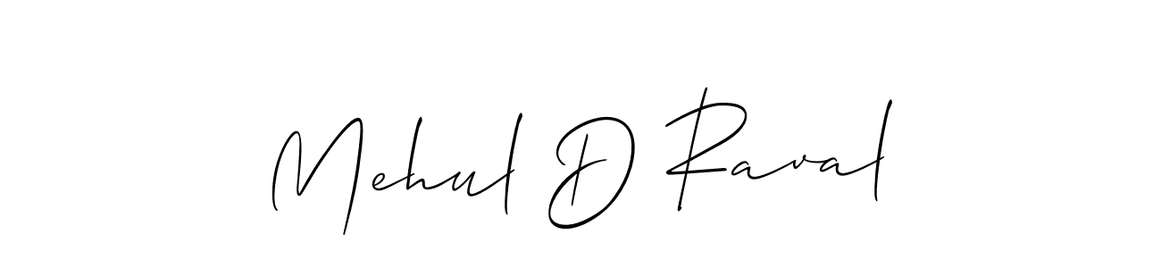 Best and Professional Signature Style for Mehul D Raval. Allison_Script Best Signature Style Collection. Mehul D Raval signature style 2 images and pictures png