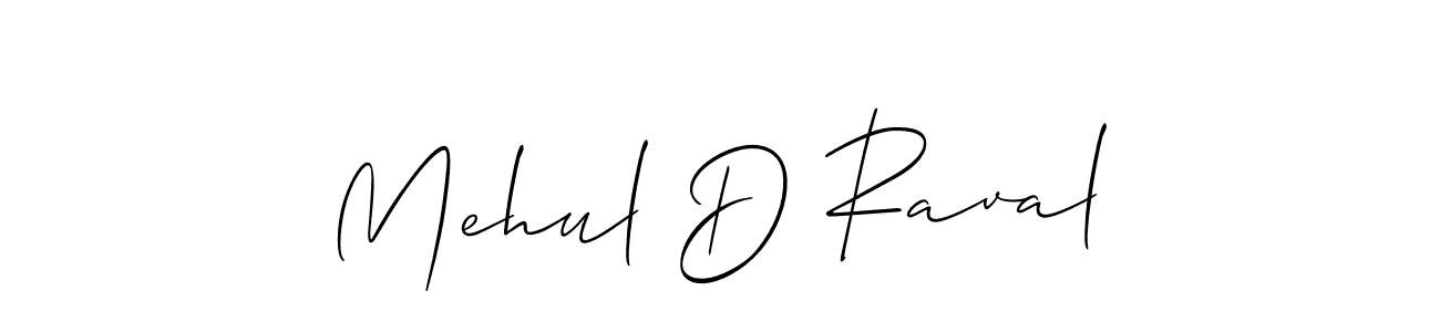 Make a beautiful signature design for name Mehul D Raval. With this signature (Allison_Script) style, you can create a handwritten signature for free. Mehul D Raval signature style 2 images and pictures png