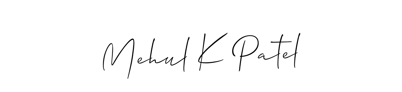 Create a beautiful signature design for name Mehul K Patel. With this signature (Allison_Script) fonts, you can make a handwritten signature for free. Mehul K Patel signature style 2 images and pictures png