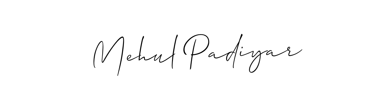 Allison_Script is a professional signature style that is perfect for those who want to add a touch of class to their signature. It is also a great choice for those who want to make their signature more unique. Get Mehul Padiyar name to fancy signature for free. Mehul Padiyar signature style 2 images and pictures png