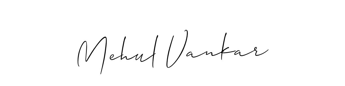 Mehul Vankar stylish signature style. Best Handwritten Sign (Allison_Script) for my name. Handwritten Signature Collection Ideas for my name Mehul Vankar. Mehul Vankar signature style 2 images and pictures png