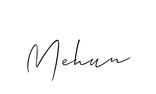 You should practise on your own different ways (Allison_Script) to write your name (Mehun) in signature. don't let someone else do it for you. Mehun signature style 2 images and pictures png