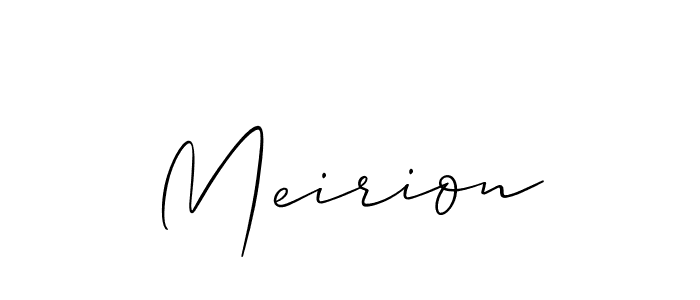Design your own signature with our free online signature maker. With this signature software, you can create a handwritten (Allison_Script) signature for name Meirion. Meirion signature style 2 images and pictures png
