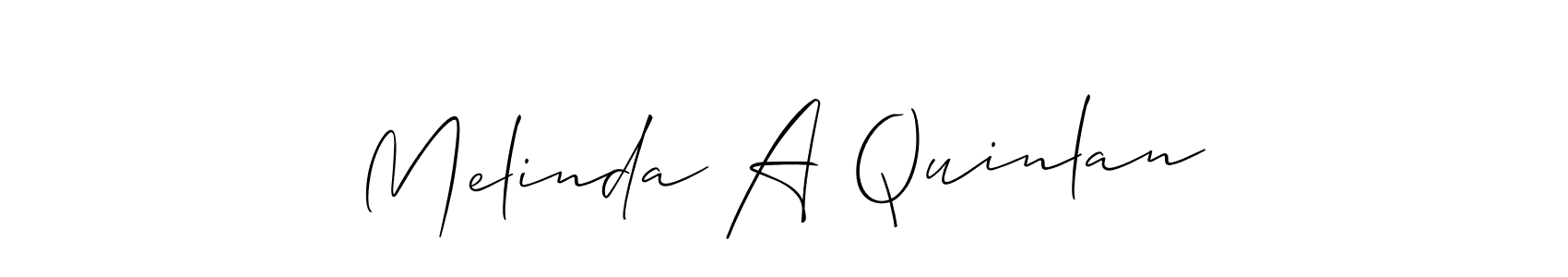 You should practise on your own different ways (Allison_Script) to write your name (Melinda A Quinlan) in signature. don't let someone else do it for you. Melinda A Quinlan signature style 2 images and pictures png