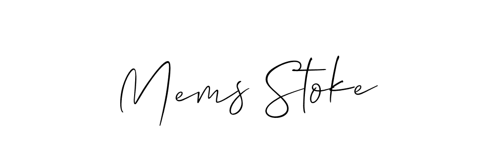 You should practise on your own different ways (Allison_Script) to write your name (Mems Stoke) in signature. don't let someone else do it for you. Mems Stoke signature style 2 images and pictures png