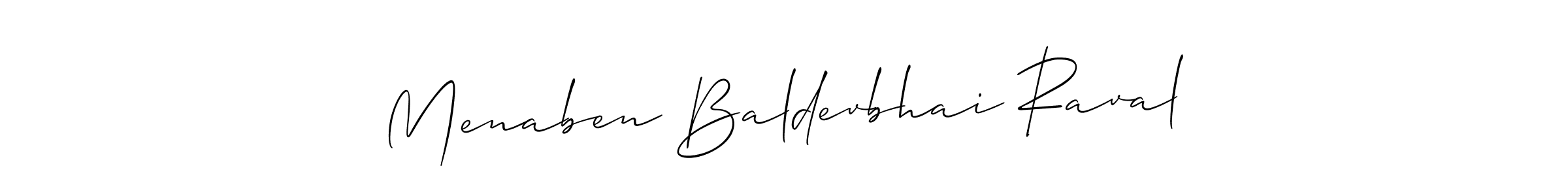 You should practise on your own different ways (Allison_Script) to write your name (Menaben Baldevbhai Raval) in signature. don't let someone else do it for you. Menaben Baldevbhai Raval signature style 2 images and pictures png