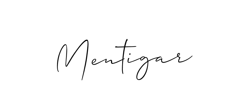 Similarly Allison_Script is the best handwritten signature design. Signature creator online .You can use it as an online autograph creator for name Mentigar. Mentigar signature style 2 images and pictures png