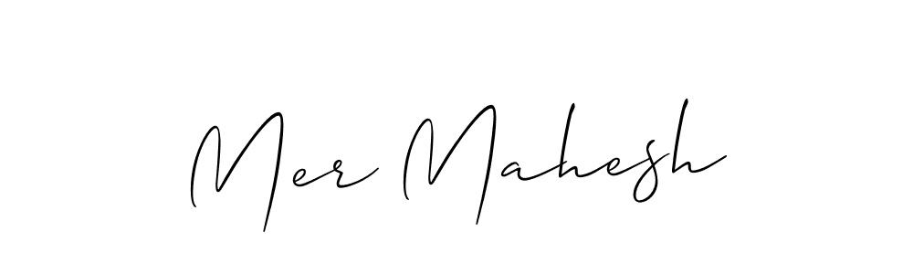 Also we have Mer Mahesh name is the best signature style. Create professional handwritten signature collection using Allison_Script autograph style. Mer Mahesh signature style 2 images and pictures png