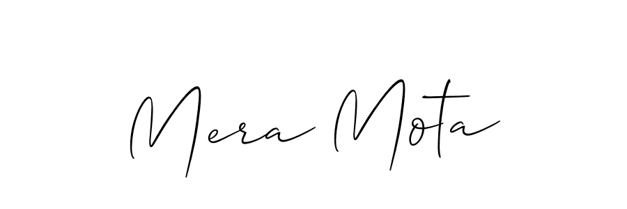 Mera Mota stylish signature style. Best Handwritten Sign (Allison_Script) for my name. Handwritten Signature Collection Ideas for my name Mera Mota. Mera Mota signature style 2 images and pictures png