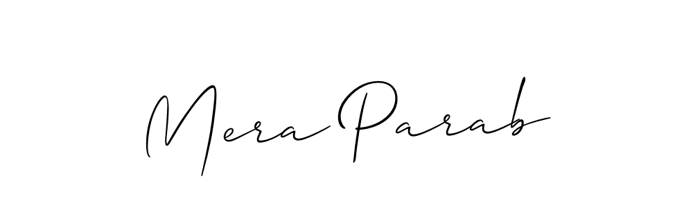 How to Draw Mera Parab signature style? Allison_Script is a latest design signature styles for name Mera Parab. Mera Parab signature style 2 images and pictures png