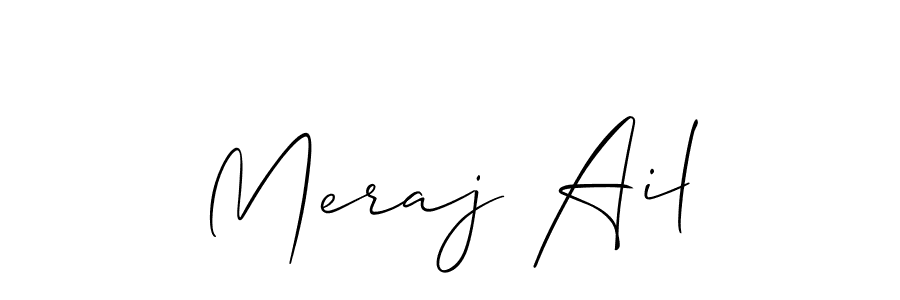 Meraj Ail stylish signature style. Best Handwritten Sign (Allison_Script) for my name. Handwritten Signature Collection Ideas for my name Meraj Ail. Meraj Ail signature style 2 images and pictures png