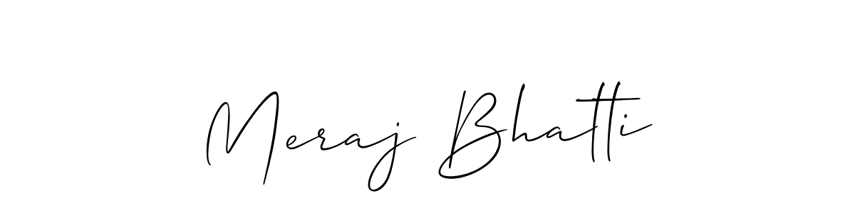 It looks lik you need a new signature style for name Meraj Bhatti. Design unique handwritten (Allison_Script) signature with our free signature maker in just a few clicks. Meraj Bhatti signature style 2 images and pictures png