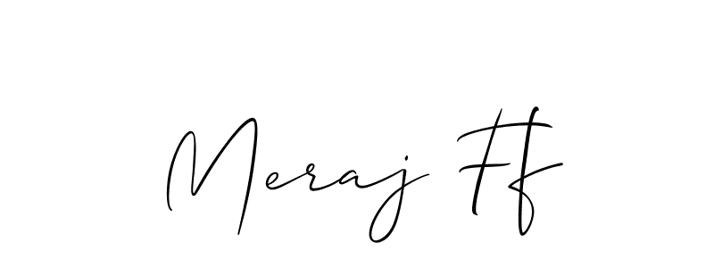 It looks lik you need a new signature style for name Meraj Ff. Design unique handwritten (Allison_Script) signature with our free signature maker in just a few clicks. Meraj Ff signature style 2 images and pictures png