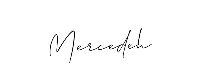 Also we have Mercedeh name is the best signature style. Create professional handwritten signature collection using Allison_Script autograph style. Mercedeh signature style 2 images and pictures png