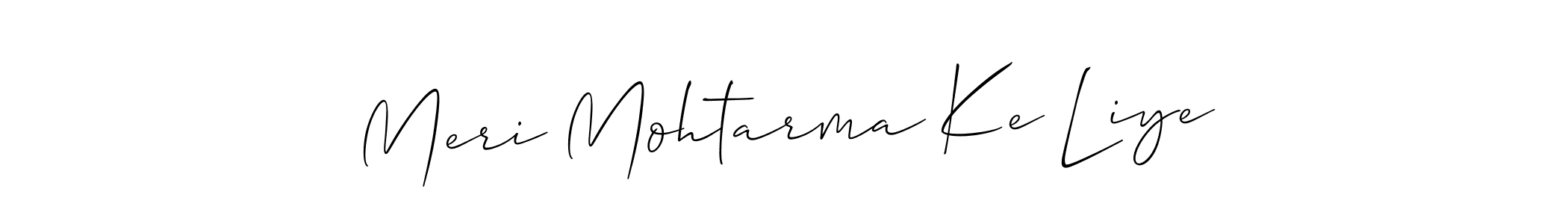 Also You can easily find your signature by using the search form. We will create Meri Mohtarma Ke Liye name handwritten signature images for you free of cost using Allison_Script sign style. Meri Mohtarma Ke Liye signature style 2 images and pictures png