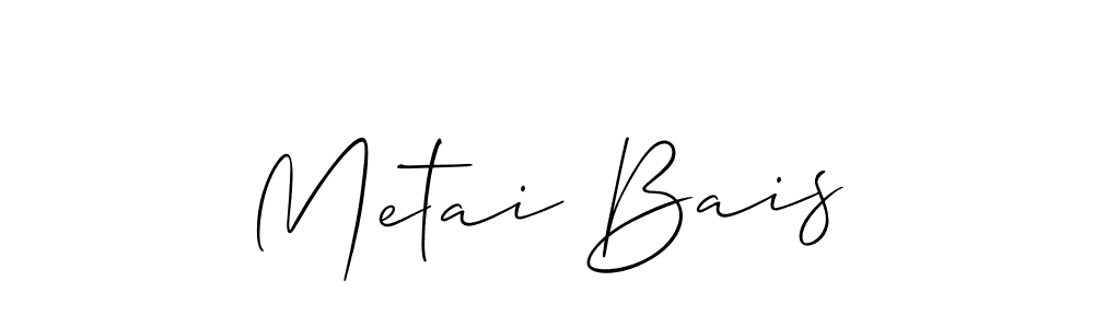 Make a beautiful signature design for name Metai Bais. Use this online signature maker to create a handwritten signature for free. Metai Bais signature style 2 images and pictures png