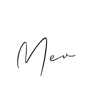 It looks lik you need a new signature style for name Mev. Design unique handwritten (Allison_Script) signature with our free signature maker in just a few clicks. Mev signature style 2 images and pictures png
