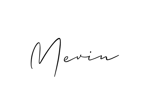 You should practise on your own different ways (Allison_Script) to write your name (Mevin) in signature. don't let someone else do it for you. Mevin signature style 2 images and pictures png
