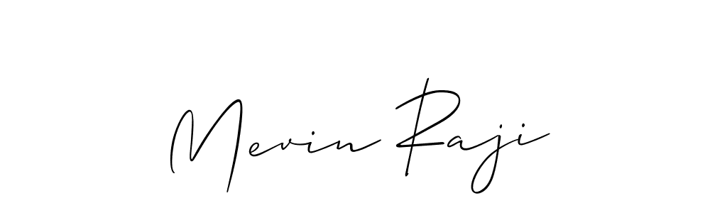 It looks lik you need a new signature style for name Mevin Raji. Design unique handwritten (Allison_Script) signature with our free signature maker in just a few clicks. Mevin Raji signature style 2 images and pictures png