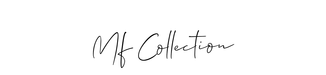 It looks lik you need a new signature style for name Mf Collection. Design unique handwritten (Allison_Script) signature with our free signature maker in just a few clicks. Mf Collection signature style 2 images and pictures png