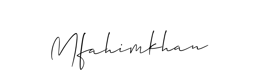 It looks lik you need a new signature style for name Mfahimkhan. Design unique handwritten (Allison_Script) signature with our free signature maker in just a few clicks. Mfahimkhan signature style 2 images and pictures png