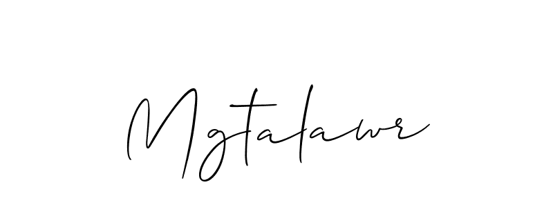 Create a beautiful signature design for name Mgtalawr. With this signature (Allison_Script) fonts, you can make a handwritten signature for free. Mgtalawr signature style 2 images and pictures png