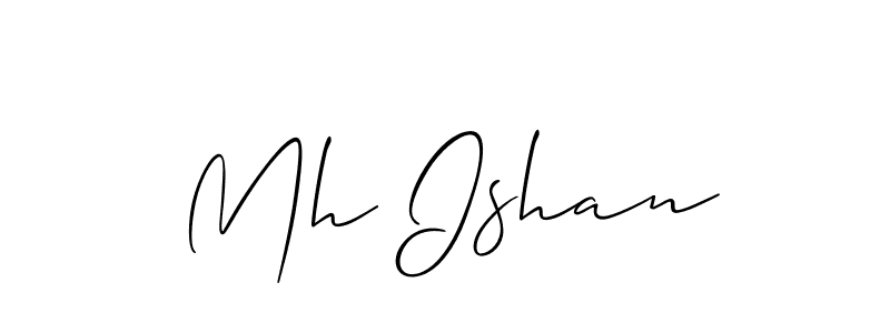 Make a short Mh Ishan signature style. Manage your documents anywhere anytime using Allison_Script. Create and add eSignatures, submit forms, share and send files easily. Mh Ishan signature style 2 images and pictures png