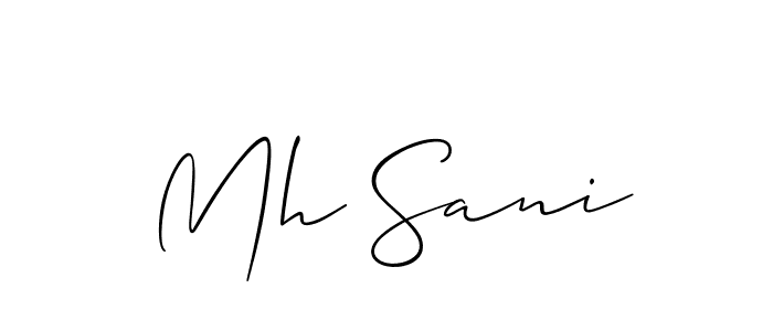 Design your own signature with our free online signature maker. With this signature software, you can create a handwritten (Allison_Script) signature for name Mh Sani. Mh Sani signature style 2 images and pictures png