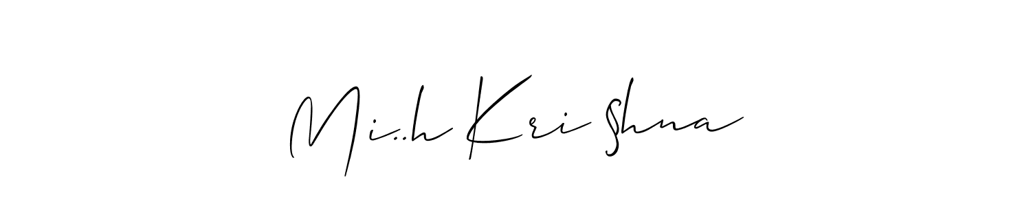 Best and Professional Signature Style for Mi..h Kri §hna. Allison_Script Best Signature Style Collection. Mi..h Kri §hna signature style 2 images and pictures png