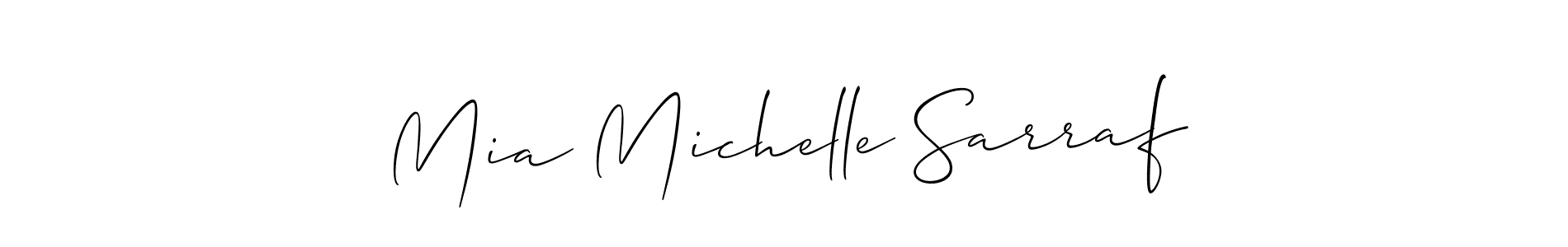 Design your own signature with our free online signature maker. With this signature software, you can create a handwritten (Allison_Script) signature for name Mia Michelle Sarraf. Mia Michelle Sarraf signature style 2 images and pictures png
