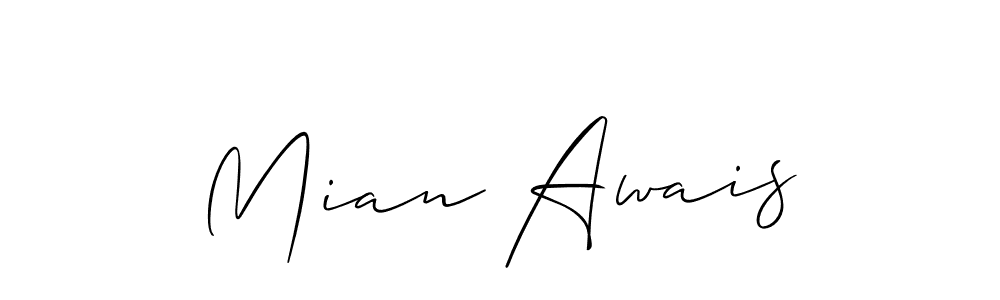 Design your own signature with our free online signature maker. With this signature software, you can create a handwritten (Allison_Script) signature for name Mian Awais. Mian Awais signature style 2 images and pictures png