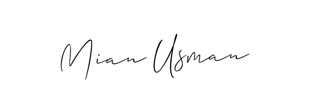 You should practise on your own different ways (Allison_Script) to write your name (Mian Usman) in signature. don't let someone else do it for you. Mian Usman signature style 2 images and pictures png