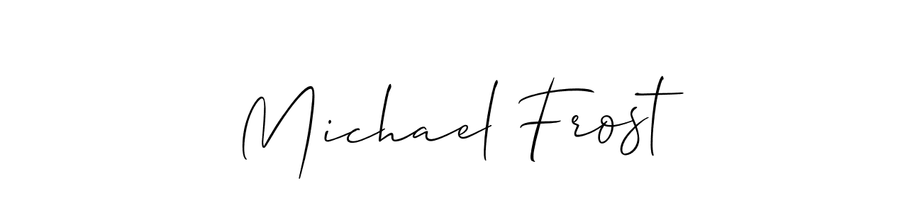 Also You can easily find your signature by using the search form. We will create Michael Frost name handwritten signature images for you free of cost using Allison_Script sign style. Michael Frost signature style 2 images and pictures png