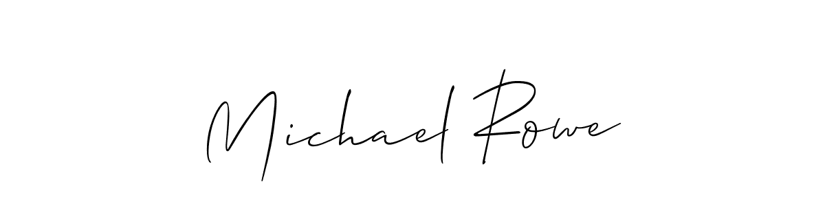 Make a beautiful signature design for name Michael Rowe. With this signature (Allison_Script) style, you can create a handwritten signature for free. Michael Rowe signature style 2 images and pictures png