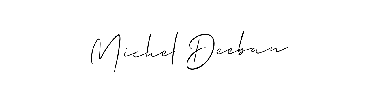 It looks lik you need a new signature style for name Michel Deeban. Design unique handwritten (Allison_Script) signature with our free signature maker in just a few clicks. Michel Deeban signature style 2 images and pictures png