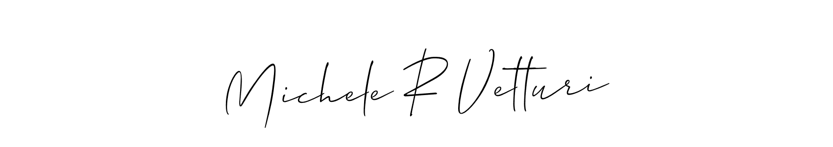 Michele R Vetturi stylish signature style. Best Handwritten Sign (Allison_Script) for my name. Handwritten Signature Collection Ideas for my name Michele R Vetturi. Michele R Vetturi signature style 2 images and pictures png