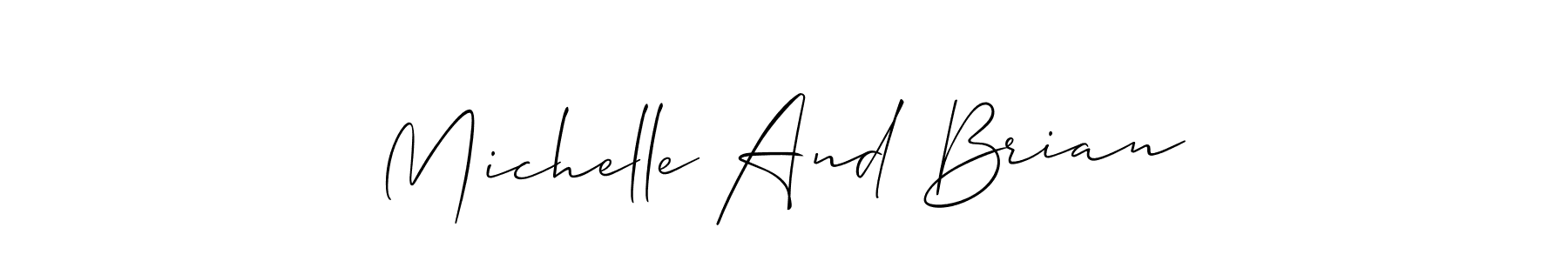 How to make Michelle And Brian signature? Allison_Script is a professional autograph style. Create handwritten signature for Michelle And Brian name. Michelle And Brian signature style 2 images and pictures png